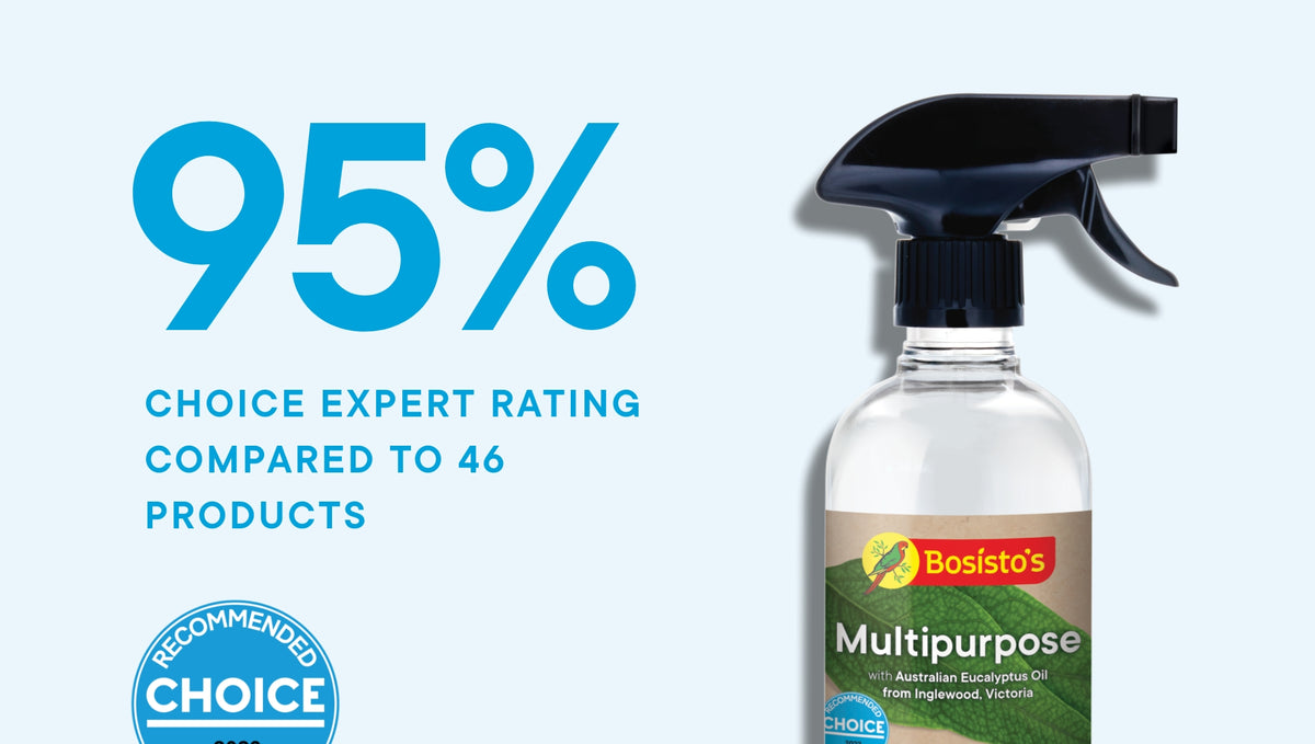 The Best CHOICE in Multipurpose Cleaners? It’s Bosisto’s (again!)